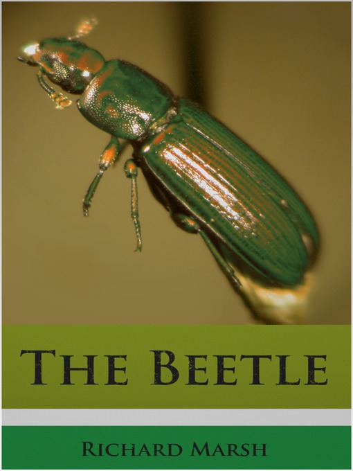 Title details for The Beetle by Richard Marsh - Available
